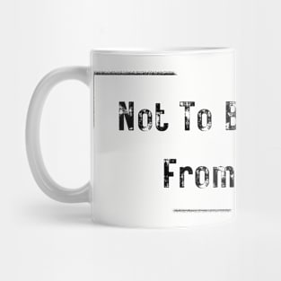 Not To Be Removed From Library Mug